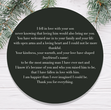 Load image into Gallery viewer, Personalised Christmas Gift for the Boyfriend's Mum "I fell in love with your son..."